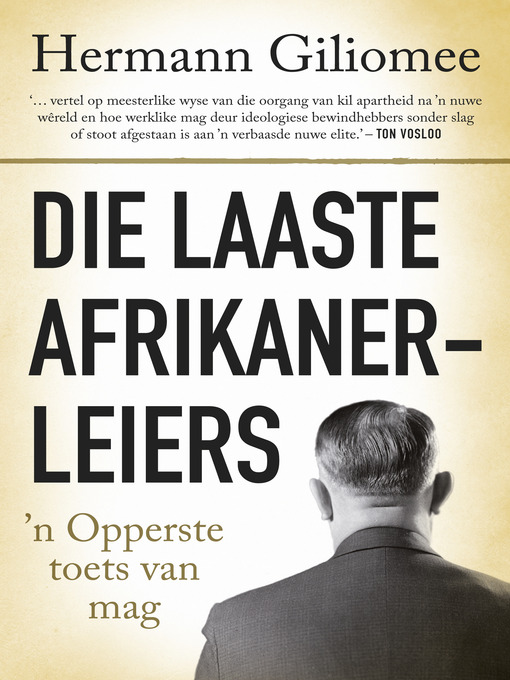 Title details for Die laaste Afrikanerleiers by Hermann Giliomee - Wait list